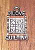 I Love Quilting Pewter Charm